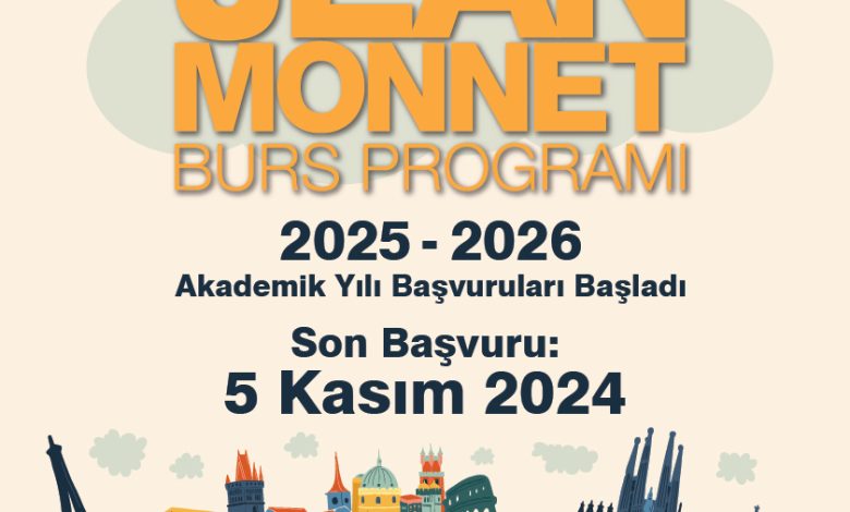Jean Monnet Burs Programı için başvurular sürüyor