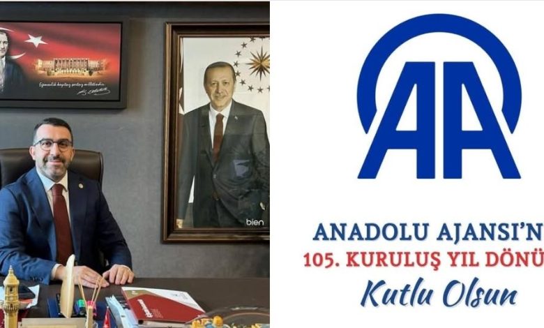 AK Parti Kars Milletvekili Adem Çalkın, Anadolu Ajansının kuruluşunun 105. yılını kutladı - Birlik Haber Ajansı