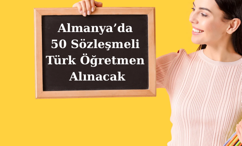 Almanya’da 50 sözleşmeli Türk öğretmen alınacak - Birlik Haber Ajansı